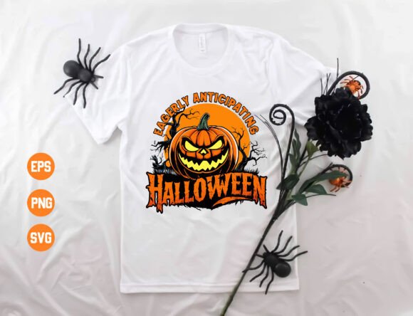 Eagerly Anticipating Halloween Shirt: A Strategic Design for Creative Expression and Business Growth
