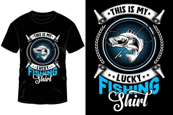 This is My Lucky Fishing Shirt: A Versatile Design for All Your Creative Projects